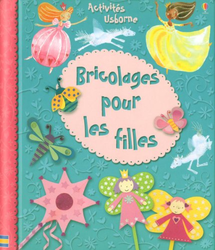 couverture de : BRICOLAGES POUR LES FILLES
