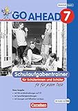 Go Ahead - Ausgabe für die sechsstufige Realschule in Bayern: 7. Jahrgangsstufe - Schulaufgabentrainer - Neubearbeitung, inkl. CD und Lösungen