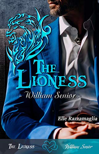 THE LIONESS William Senior