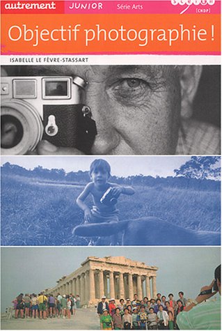 couverture de : Objectif photographie