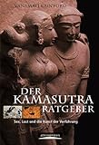 Der Kamasutra-Ratgeber by 