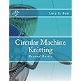 Circular Machine Knitting:: Beyond Basics
