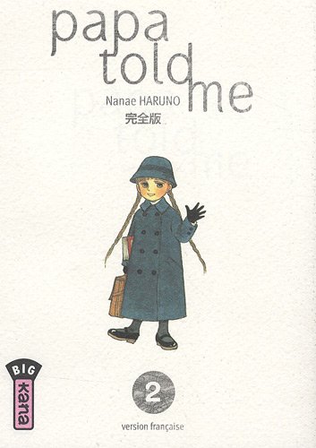 Papa told me — Tome 2