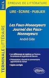 Les Faux-Monnayeurs Journal des Faux-Monnayeurs André Gide Programme Bac L 2017 Sujets Corrigés