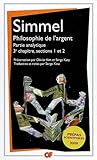 Philosophie de l'argent : Partie analytique, 3e chapitre, sections 1 et 2