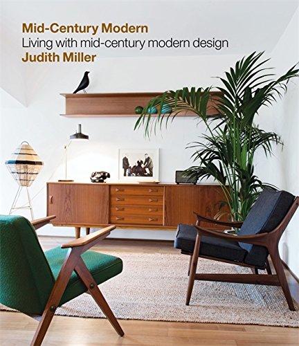 Preisvergleich Produktbild Miller's Mid-Century Modern: Living with Mid-Century Modern Design