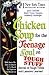 Chicken Soup for the Teenage Soul on Tough Stuff: Stories of Tough Times and Lessons Learned (Chicken Soup for the Soul) by 