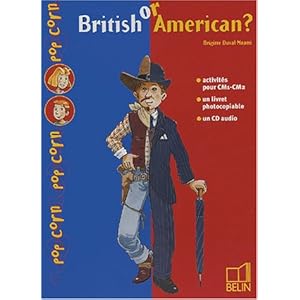 British or American? CM1-CM2 (1CD audio)
