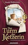 Image de Der Turm der Ketzerin: Historischer Roman - Die Hugenotten 2