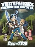 Image de DanTDM: Trayaurus and the Enchanted Crystal