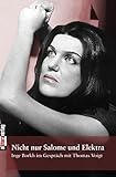 Image de Nicht nur Salome und Elektra: Inge Borkh im Gespräch mit Thomas Voigt (Allitera Verlag)