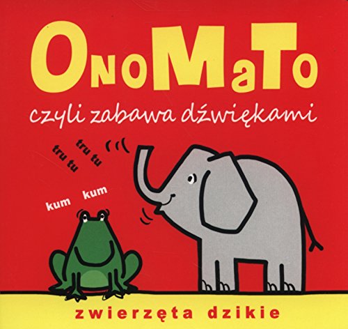 Preisvergleich Produktbild OnoMaTo czyli zabawa dzwiekami Zwierzeta dzikie