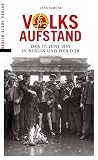 Image de Volksaufstand: Der 17. Juni 1953 in Berlin und der DDR