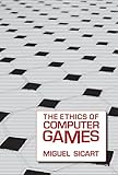 Image de The Ethics of Computer Games (MIT Press) (English Edition)