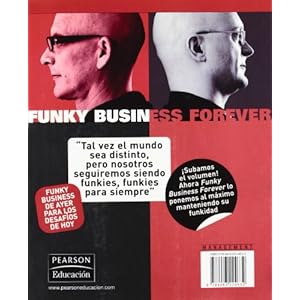 Funky Business Forever: Cómo disfrutar con el capitalismo (FT/PH)