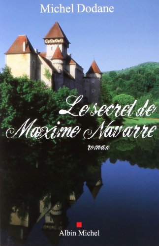 couverture de : Le Secret de Maxime Navarre
