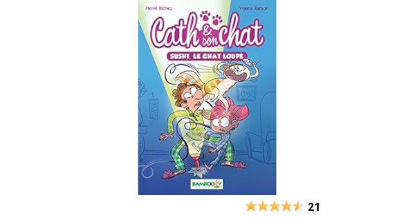 Amazon Fr Cath Et Son Chat Poche Tome 01 Sushi Le Chat Loupe Sushi Le Chat Loupe Richez Ramon Livres