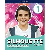 Silhouette Essentiel 1. Livre de l'&eacute;l&egrave;ve
