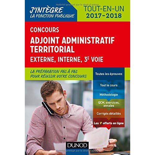 Concours Adjoint administratif territorial 2017/2018 - 3e éd. - Tout-en-un Concours Adjoint administratif territorial 2017/2018 - 3e éd. - Tout-en-un