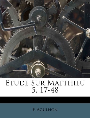 Etude Sur Matthieu 5, 17-48