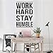Produktbild ARBEIT HARD STAY HUMBLE Wandaufkleber Inspirational Quote Inspiring Vinyl Kunst Wandtattoo Schule Büro Decor Removable Wandbild 42 * 64cm