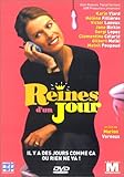 Reines d'un jour