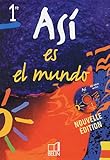 Espagnol Asi es el mundo 1e (1CD audio)