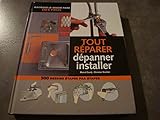 Tout réparer dépanner installer