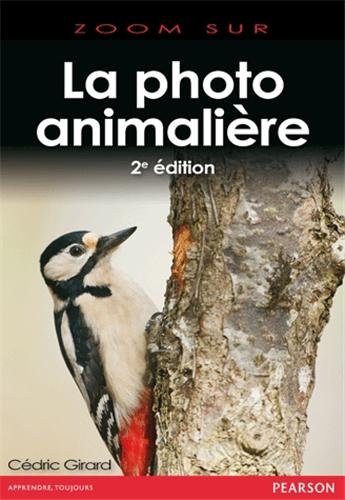 couverture de : La photo animali&egrave;re