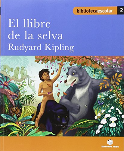 Biblioteca Escolar 002El llibre de la selva Rudyard Kipling