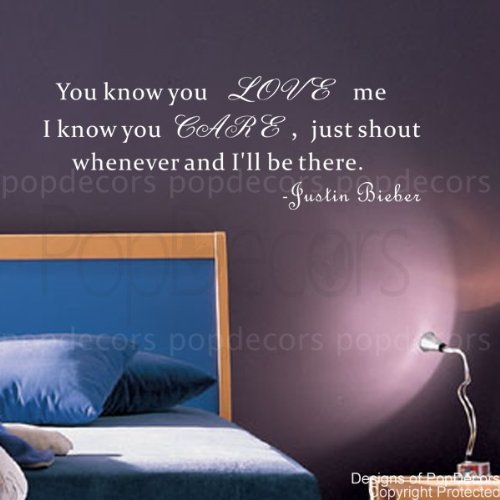 PopDecors - You know you LOVE me-Justin Bieber-wall decals inspirational quote wall decals quote decals wall stickers quotes inspirational quotes decals lyrics famous quotes wall decals nursery rhyme