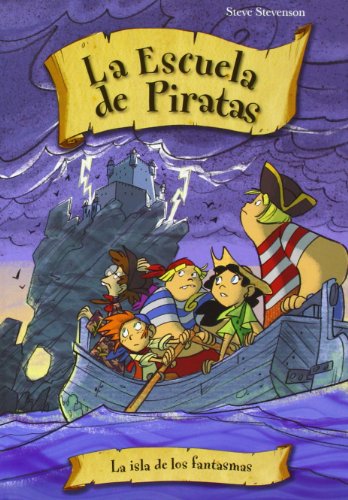 La isla de los fantasmas Escuela de Piratas 10