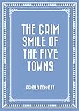Image de The Grim Smile of the Five Towns (English Edition)