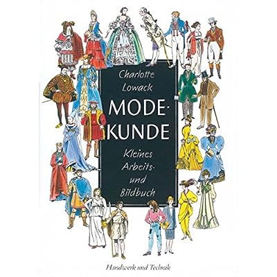 [PDF] Modekunde: Kleines Arbeits- und Bildbuch KOSTENLOS DOWNLOAD