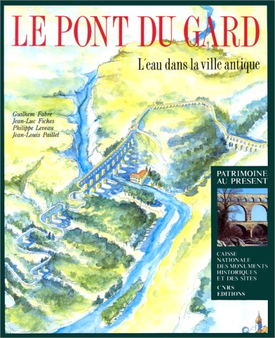 couverture de : Pont du Gard  L'eau dans la ville antique (Le)