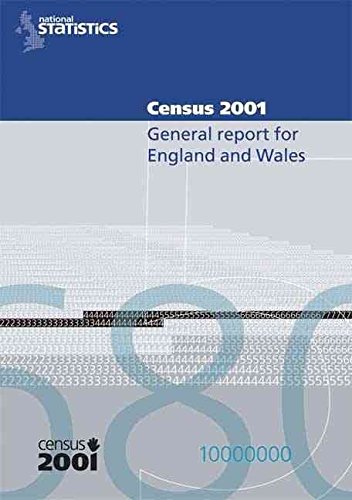 [Census 2001: General Report for England and Wales] (By: Office for National Statistics) [published: March, 2006]