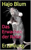 Image de Das Erwachen der Ratte: Erzählung