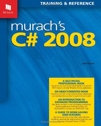 Download Murach's C# 2008 (Training & Reference) Download Murach's C# 2008 (Training & Reference)
