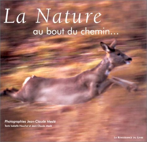 couverture de : Nature au bout du chemin, La