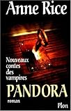 PANDORA. Nouveaux contes de vampires