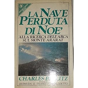 La nave perduta di Noè La nave perduta di Noè