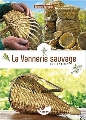 DE TERRAN La Vannerie sauvage - Initiation