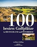 Image de Die 100 besten Golfplätze in Deutschland und Österreich (Edition 99pages by HEEL)