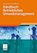 Handbuch Betriebliches Umweltmanagement by 