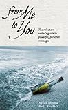 Image de From Me to You: The Reluctant Writer's Guide to Powerful, Personal Messages