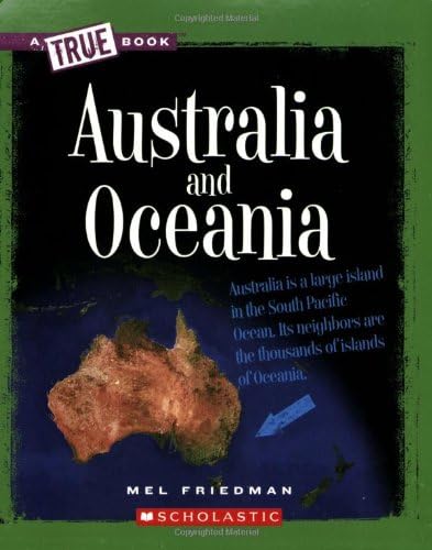 Australia and Oceania (A True Book)