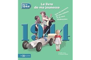 1944, Le Livre de ma jeunesse