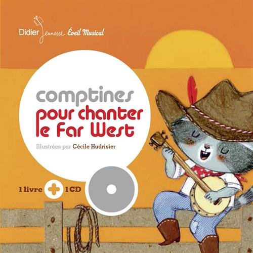 couverture de : Comptines pour chanter le Far West