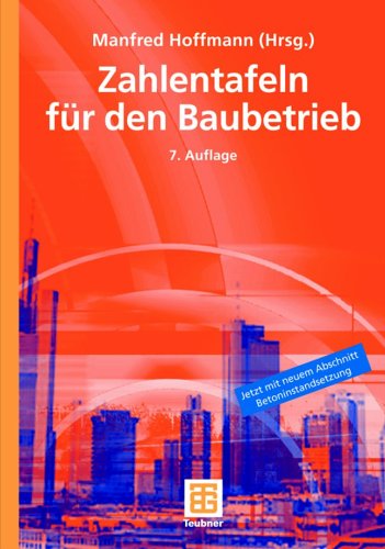 Preisvergleich Produktbild Zahlentafeln für den Baubetrieb