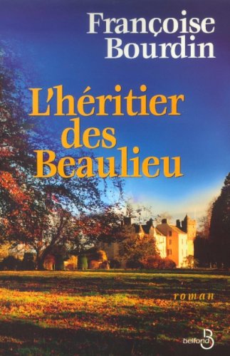 couverture de : L'h&eacute;ritier des Beaulieu